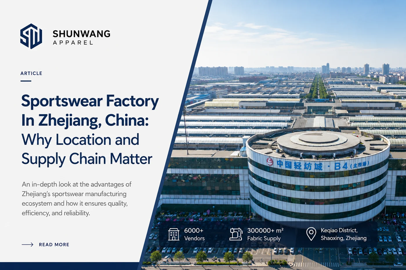 Sportswear Factory in Zhejiang, China: Why Location and Supply Chain Matter